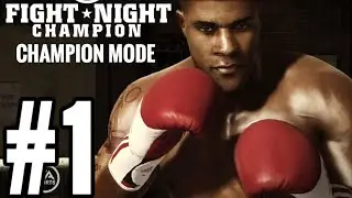 Fight Night Champion Story Mode Gameplay Walkthrough Part 1 - DEBUT!