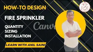 4. Fire Sprinkler System Design: Quantity, Pipe Sizing & Installation