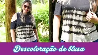 Tutorial: Descoloração de blusa