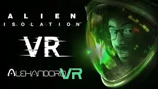 PSVR Alien: Isolation | VR GAMECLUB