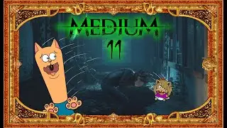 The Medium - The Dayroom Assault - Episode 11