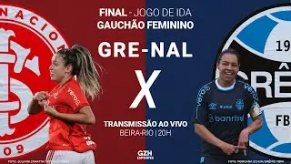 AO VIVO: GAUCHÃO DE FUTEBOL FEMININO 2023 | Gre-Nal - jogo de ida da final