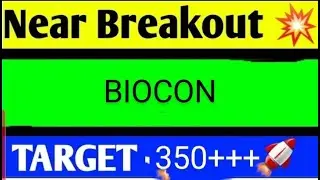 BIOCON LTD SHARE LATEST NEWS TODAY,BIOCON SHARE ANALYSIS,BIOCON SHARE TARGET,BIOCON SHARE NEWS