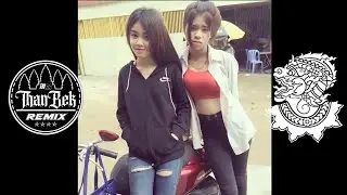 Khmer Remix Bek Sloy 2016 _ Best Popular ReMix Song 2023