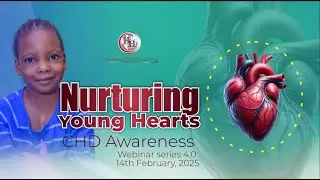 Hospitals for Humanity - Nurturing Young Hearts Webinar 4.0