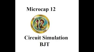 Microcap12- simulation of a circuit including a BJT