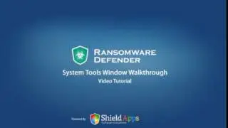 Ransomware Defender - Tools Window Walkthrough