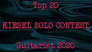 KIESEL​ SOLO CONTEST 2020 COLLECTION