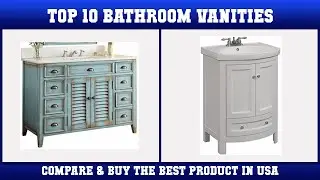 Top 10 Bathroom Vanities to buy in USA | Price & Review