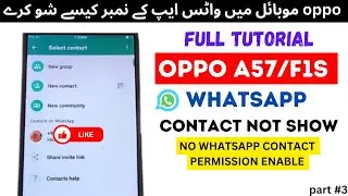 How To Fix Oppo A57/F1S WHATSAPP CONTACT NOT SHOW full tutorial