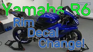 Yamaha R6 - Rim Decal Change! July 2021