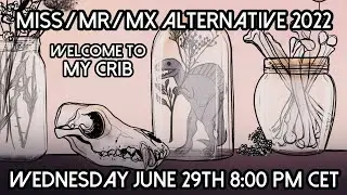 Miss/Mr/Mx Alternative 2022: June's Challenge!
