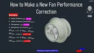 How to Make a  New Fan Performance Correction