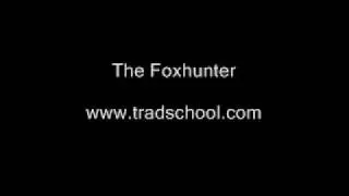 The Foxhunter - Tradschool