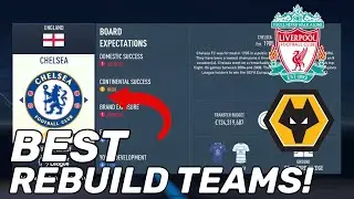 The BEST Teams to Rebuild in FIFA 23 Career Mode!