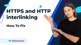 На странице с протоколом HTTPS есть внутренние ссылки на HTTP-страницы и наоборот [Как это исправить]