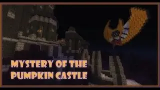 Halloween Special - MYSTERY OF THE PUMPKIN CASTLE!
