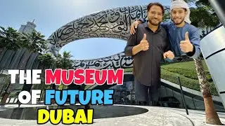 Inside The Museum Of The Future Dubai | Siraj Saifi | The Museum Of Future | Dubai Future Museum