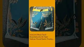 Volcom Mod-Tech Boardshorts 36 Teal Yellow Floral Swim Trunks 4-Way Stretch