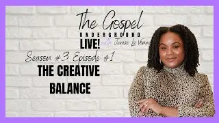 GU LIVE S3 EP1| The Creative Balance