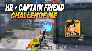 hr &bull; Captain Ingame Friend Challenge Me 1v1 😱🥵