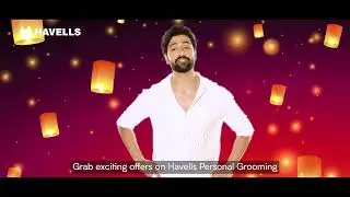 Take Charge of Your Look this festive Season | Havells Personal Grooming Range ft. Vicky Kaushal