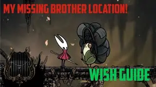 Hollow Knight: Silksong My Missing Brother location