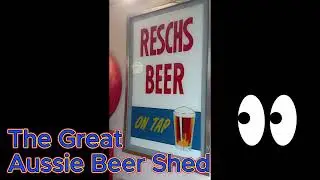 The Great Australian Beer Shed and Farm Museum