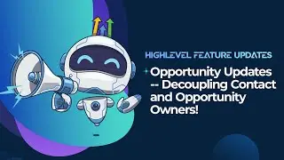 Opportunity Updates -- Decoupling Contact and Opportunity Owners!