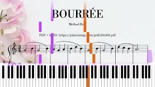 Bourr&eacute;e | Piano Tutorial [PDF + MIDI]