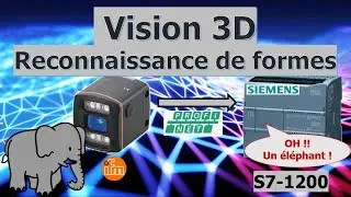 Capteur Vision 3D - PLC Siemens S7-1200 ou 1500 - Reconnaissance de formes - Capteur IFM O3D300
