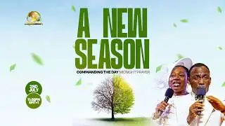 COMMANDING THE DAY MIDNIGHT PRAYER || A NEW SEASON || 02-07-2026