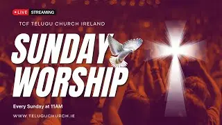 Sunday Service 11-01-2026 | TCF Telugu Church Ireland