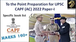 Specific booklist for Paper 1 || UPSC CAPF (AC) Exam 2022 || To the point preparation