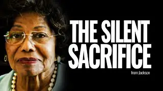 The Silent Sacrifices of Katherine Jackson  for Michael