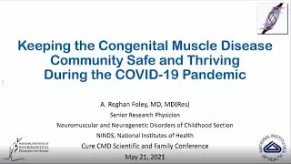 Keeping the Congenital Muscle Disease Community Safe and Thriving During the COVID-19 Pandemic