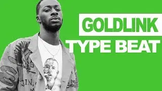 [FREE] GoldLink Type Beat - 