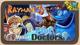 Rayman 3: Hoodlum Havoc: EXACTLY What We Need! (Review)/Rab The T.V Rabbid