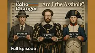 Episode 10: Historical Reddit Stories (Full Episode) | The Echo Changer