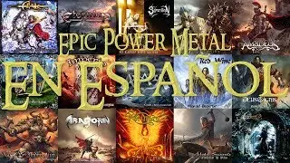 Epic Power Metal En Espa&ntilde;ol | 40 Bandas
