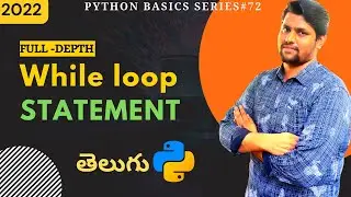 #72 Python While Loop In Telugu | Loop In Python In Telugu | Python Tutorial For Beginners In Telugu
