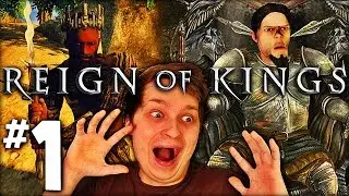Reign of Kings #1 Road to Being King - OMG ITS THE KING!!!!