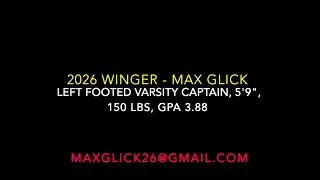 Max Glick 2026 Winger - Clips last 2 games
