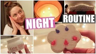 Spring Night Time Routine! 2018