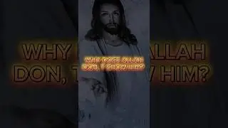 WHY CAN'T WE SEE ALLAH S. W. T?