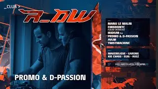 Promo & D Passion @ Club r_AW April 2023