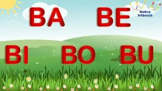 BA - BE- BI- BO- BU- ALFABETIZAÇÃO - ALFABETO - APRENDENDO AS SÍLABAS - FAMÍLIA DO D - AEIOU - VOGAL
