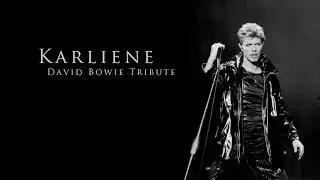 Karliene - David Bowie Tribute