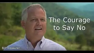 Communicating with Courage | Bill Treasurer