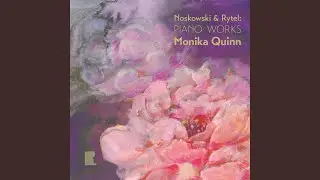 Rytel: Piano Etudes, Op 21 &ndash; No 4 Allegretto